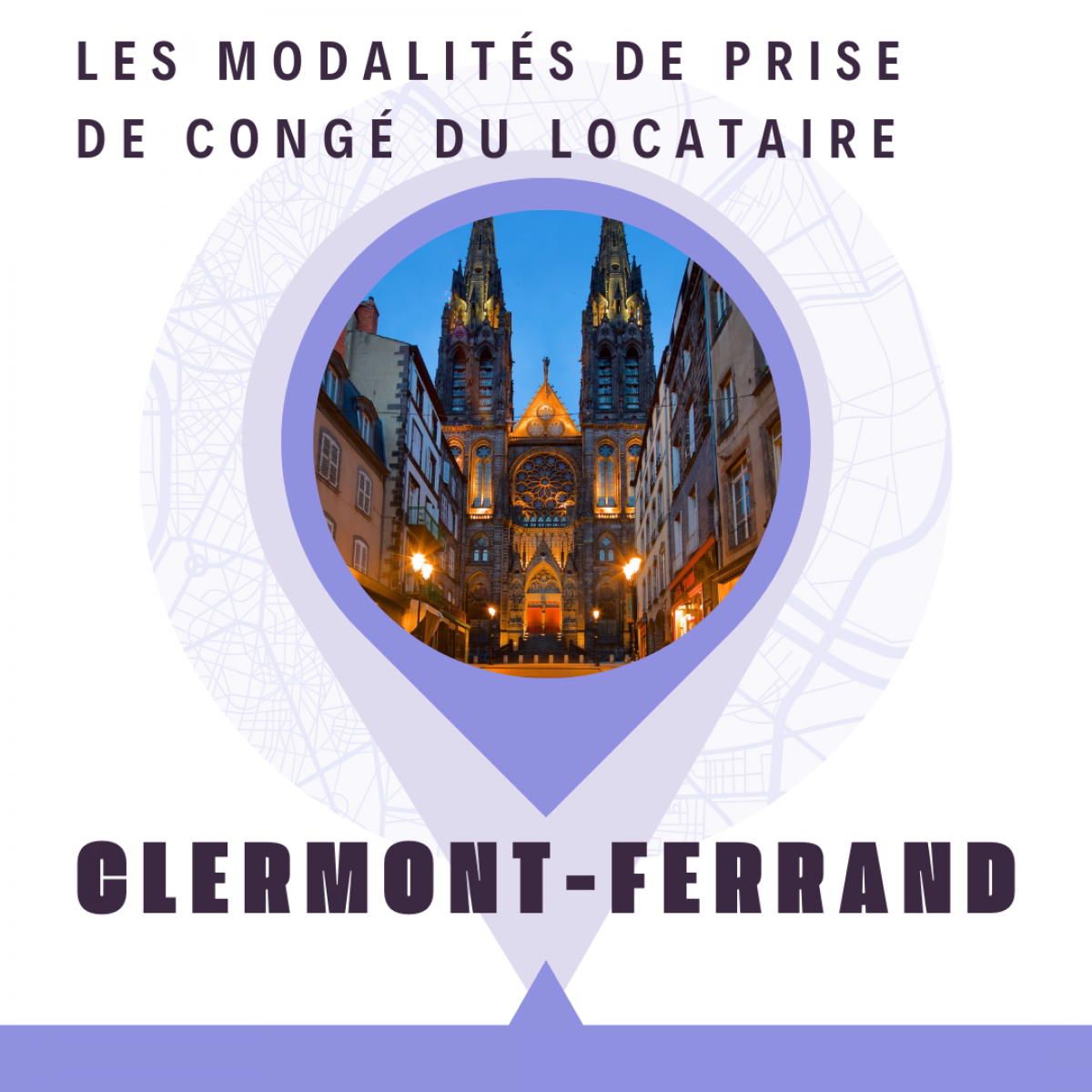 Prise de congé locataire Clermont-Ferrand 